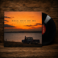 Hell Out of Me - Debut Album Vinyl (Pre-Order)